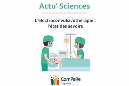 L’électroconvulsivothérapie : l’état des savoirs L'électroconvulsivothérapie : l'état des savoirs