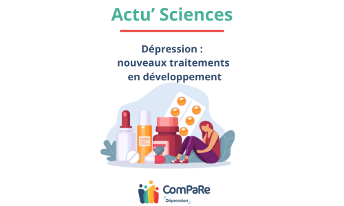 Actu'Sciences - Dépression : nouveaux traitements